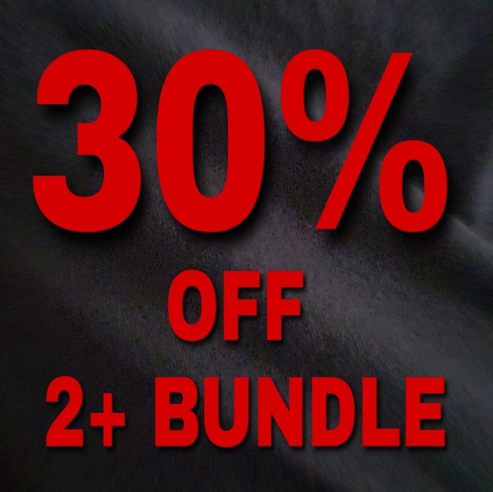 30% OFF 2+BUNDLE, EVERYTHING MUST GO SALE!!!!!!!!!